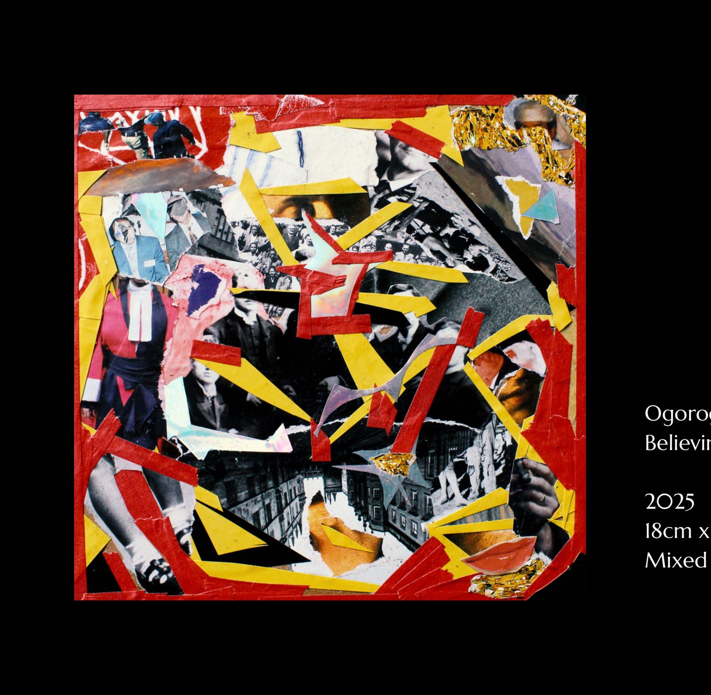 Believing is Seeing, 2025, by Ogorogile Nong. Framed collage on masonite board, 18 x 18 cm.